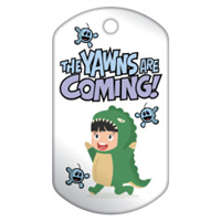 The Yawns Are Coming! Badge